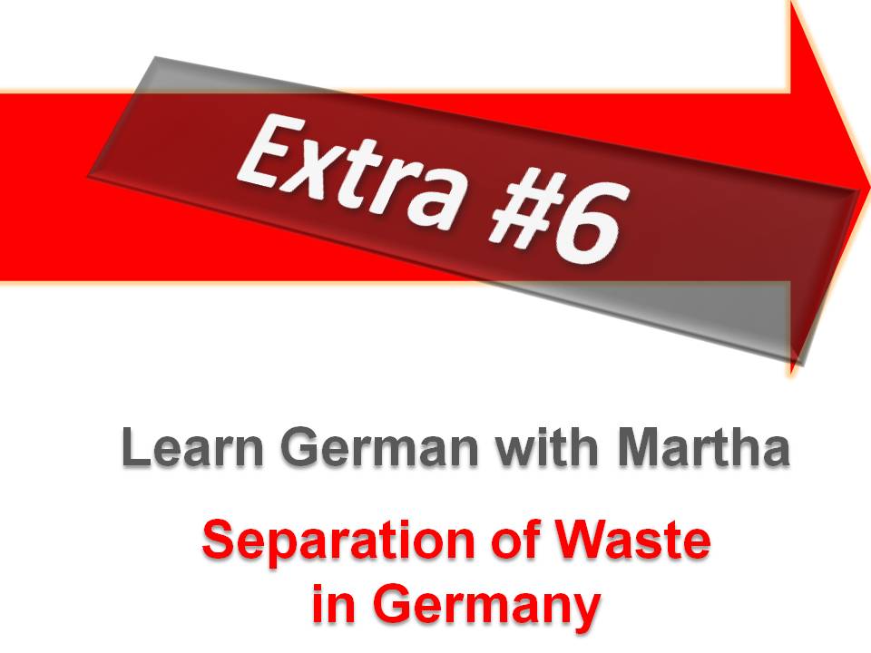Prsentation - Extra 6 - Separation of Waste