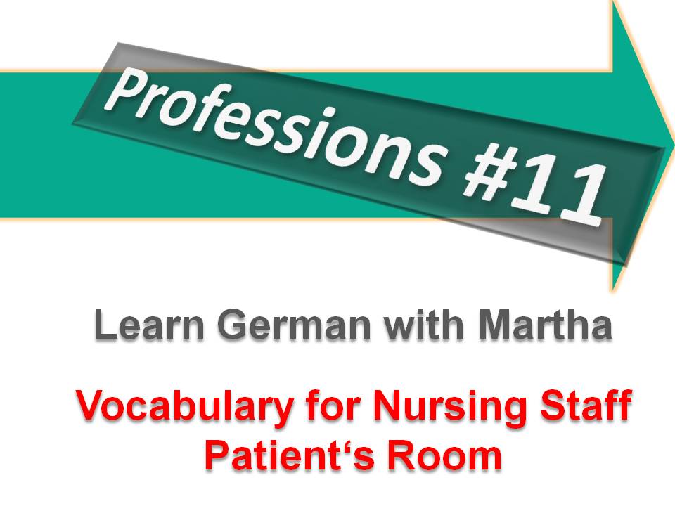 Prsentation - Professions 11 - Vocabulary Patient's Room - Deckblatt