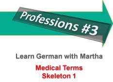 Professions 3 - Medical Terms - Skeleton 2